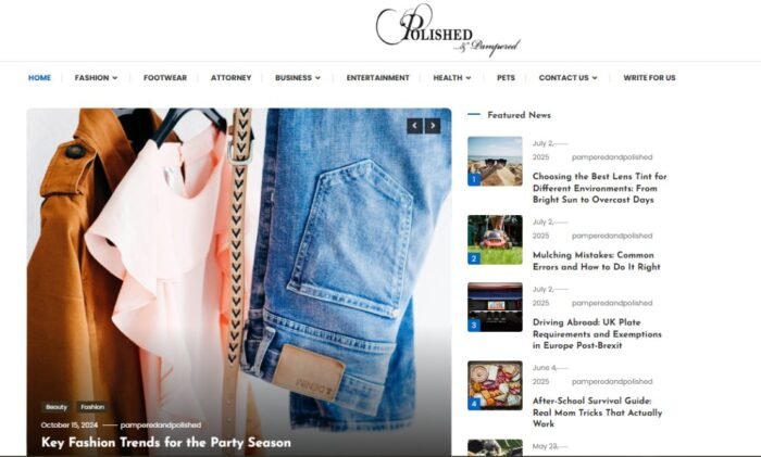Publish Guest Post on pamperedandpolished.co.uk